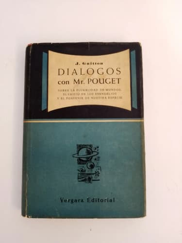 Diálogos Con Mr. Pouget / J. Guitton