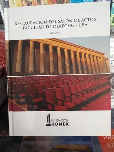 Restauración Del Salón De Actos De Facultad De Derecho Uba