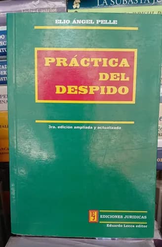 Práctica Del Despido / Elio Pelle
