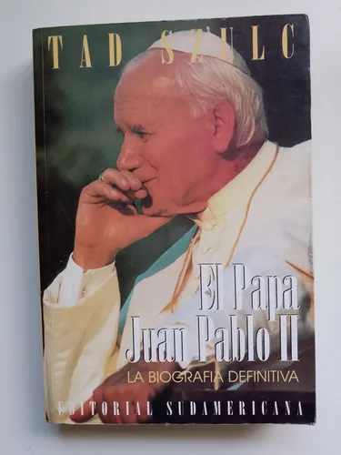 El Papa Juan Pablo Ii / Tad Szulc