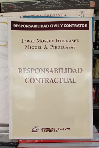 Responsabilidad Contractual / Mosset Y Piedecasas