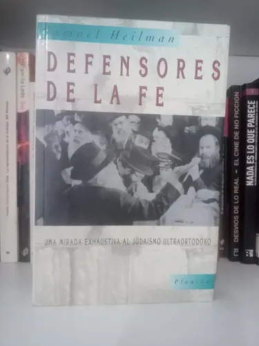 Defensores De La Fe / Samuel Heilman