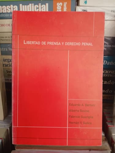 Bertoni- Bovino - Gullco Libertad De Prensa Y Derecho Penal