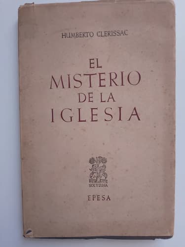 El Misterio De La Iglesia / Humberto Clerissac