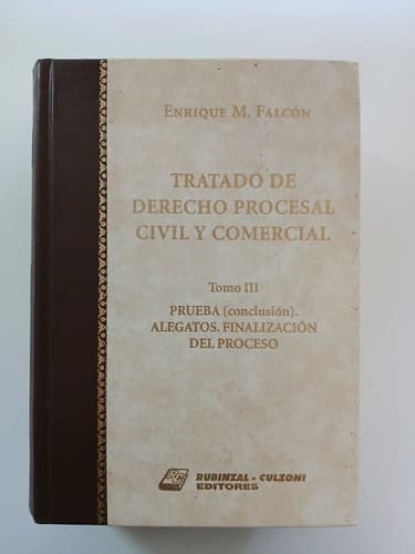Tratado Derecho Procesal Civil Y Comercial Tomo 3 / Falcón