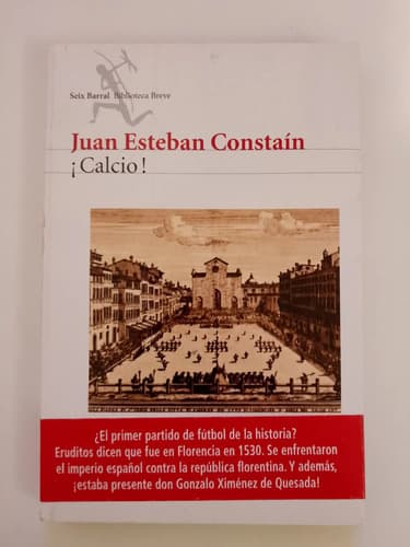 ¡calcio! / Juan Esteban Constain