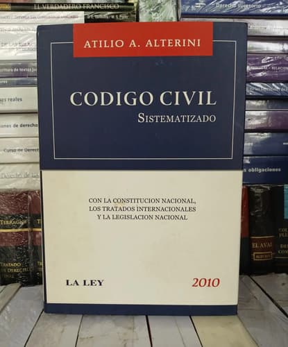 Código Civil Sistematizado / Atilio Alterini