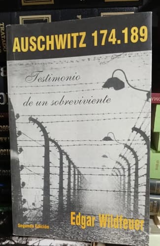 Auschwitz 174.189 / Edgar Wilfeuer