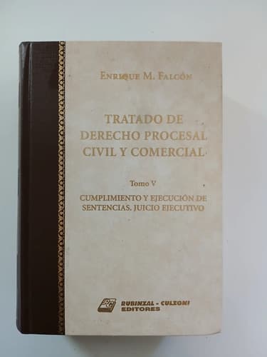 Tratado Derecho Procesal Civil Y Comercial Tomo 5 / Falcón
