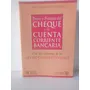 Teoría Y Práctica Del Cheque Y La Cuenta Corriente Bancaria
