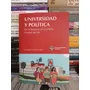 Universidad Y Política / Sánchez Ángel