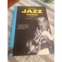 Historia Del Jazz Clásico / Frank Tirro