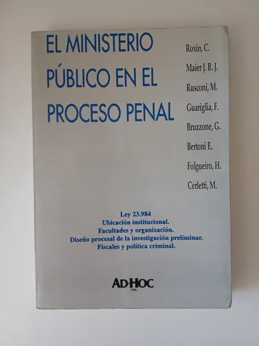 El Ministerio En El Proceso Penal / Ad-hoc