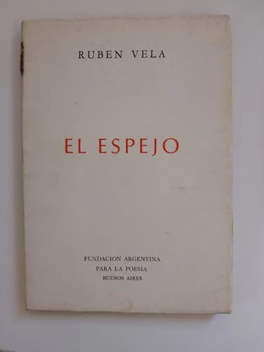 El Espejo / Rubén Vela