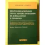 Marum Delitos Relacionados Sistema Jubilaciones Y Pensiones