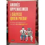 ¡sálvese Quien Pueda! / Andrés Oppenheimer