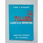 La Palabra Llega A La Antártida / Angel V. Mafezzini