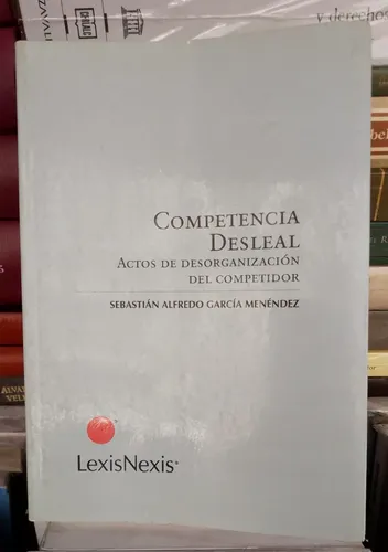 Competencia Desleal / Sebastián García Menéndez