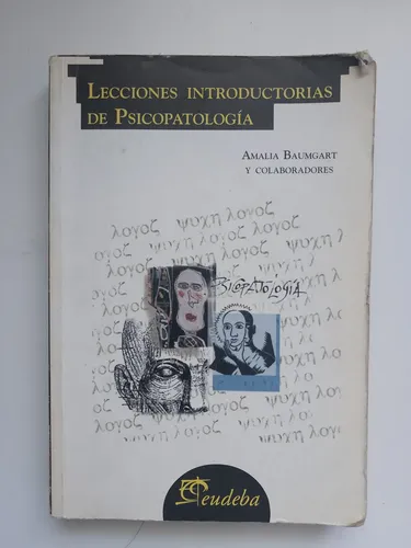 Lecciones Introductorias De Psicopatología / Amalia Baumgart