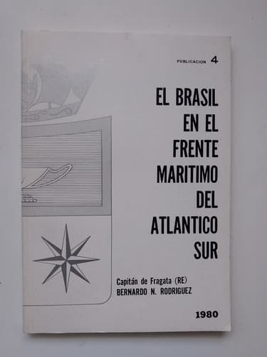 El Brasil En El Frente Maritimo Del Atlantico Sur