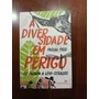 A Diversidade Em Perigo / Darwin A Lévi-strauss