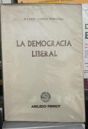 La Democracia Liberal / Martín Farrell