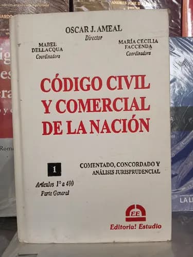 Ameal / Código Civil Y Comercial Nación Comentado T1 (enc)