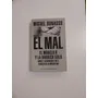 El Mal / Miguel Bonasso