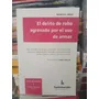 Aboso / El Delito De Robo Agravado Por El Uso De Armas