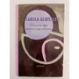 A Veces Les Digo Mamá A Mis Niñeras / Carola Gliksberg