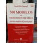 500 Modelos De Escritos Judiciales / David Dayenoff