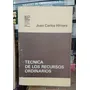 Técnicas De Recursos Ordinarios / Juan Carlos Hitters