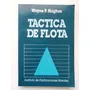 Táctica De Flota / Wayne P. Hughes