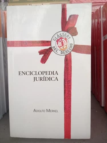 Adolfo Merkel / Enciclopedia Jurídica - Reus