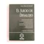 El Juicio De Desalojo / Jorge Orlando Ramirez
