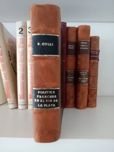 Politica Francesa En El Rio De La Plata / S. Colli