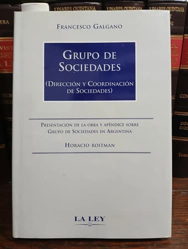 Grupo De Sociedades / Francesco Galgano