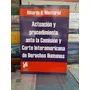 Actuación Ante La Corte Interamericana / Monterisi