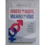 Homens Ñao Sao De Marte, Mulheres Ñao Sao De Venus / C. Fine