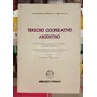 Derecho Cooperativo Argentino / Alfredo Roque Corvalan