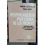 Responsabilidad Profesional De Los Medicos / Yungano, Bolado