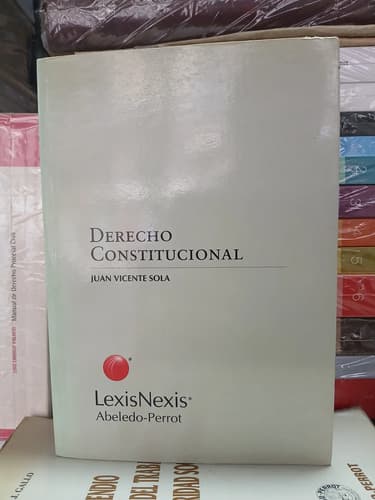 Juan Vicente Solá / Derecho Constitucional Lexis Nexis