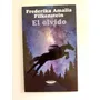 El Olvido / Frederika Amalia Filkenstein