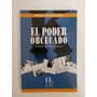 El Poder Obcecado / René Balestra