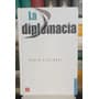 La Diplomacia / Henry Kissinger