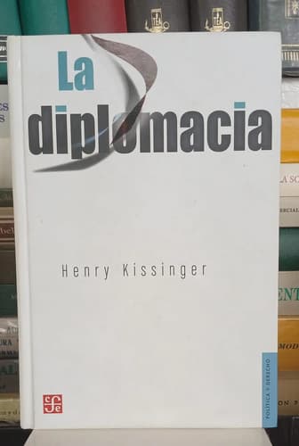La Diplomacia / Henry Kissinger