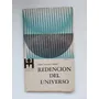 Redención Del Universo / Rideau, Scalvini Y Lyonnet