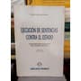 Ejecución De Sentencias Contra El Estado / Pedro Aberastury