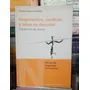 Negociación, Conflicto Y Toma De Decisión / Enrique Ferreira