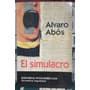 El Simulacro / Alvaro Abós